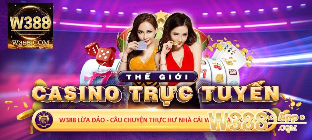 Xác thực thông tin W388 lừa đảo đúng không?