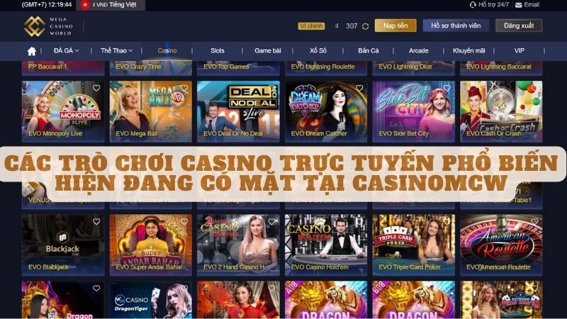 Các trò chơi casino trực tuyến phổ biến hiện đang có mặt tại Casinomcw